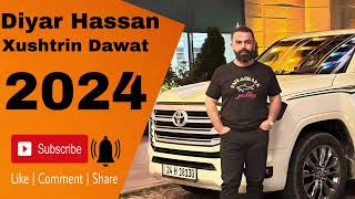 Diyar Hassan Xushtrin Dawat 2024ديار حسن خوشترين داوات ٢٠٢٤ [upl. by Lauryn812]