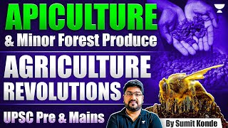 Apiculture amp Minor Forest Produce  Agricultural Revolutions  UPSC Prelims amp Mains  Sumit Konde [upl. by Idnahc]