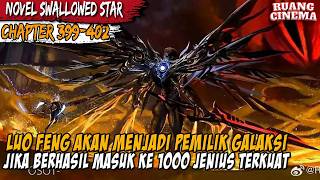 KEKAISARAN GUNUNG NAGA HITAM MEMBERIKAN LUO FENG SATU GALAKSI  Alur Spoiler Novel Swallowed Star [upl. by Ryann]