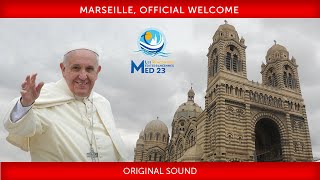 Marseille Official Welcome 22 September 2023 Pope Francis [upl. by Aicnorev311]