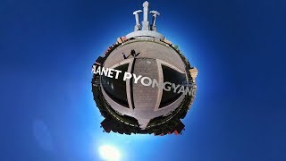 Planet Pyongyang in 4k  360° Time lapse [upl. by Rennob]