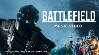 Battlefield  quotKickstart My Heartquot by Mötley Crüe Music Video [upl. by Kipper]