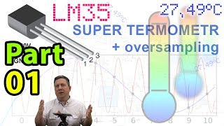 0371 LM35 Super Termometr Oversampling ADC Part01 [upl. by Anilyx]