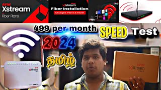 airtel xstream fiber installation Tamil Review  2024  airtel xsteam fiber 6 month plans review [upl. by Yeldnarb]