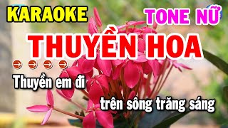 Karaoke Thuyền Hoa Tone Nữ Nhạc Sống Cha Cha Beat Chuẩn Nhất  Kho Nhạc Karaoke [upl. by Raila36]