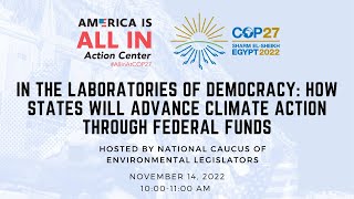 In the Laboratories of Democracy How States Will Advance Climate Action Through Federal Funds [upl. by Trisha90]