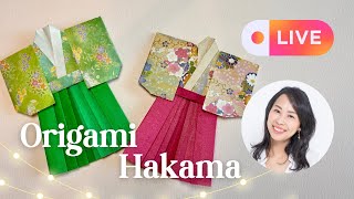 Live Origami Tutorial  How to Fold Hakama 👘 折り紙 はかま [upl. by Notgnillew578]