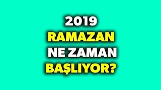 2019 Ramazan Ayı Ne Zaman Başlıyor Ramazan Bayramı tatili kaç gün olacak [upl. by Oir]