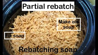 How to Partial Rebatch Soap [upl. by Bushey]