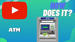 How Does A ATM Work [upl. by Alrats]