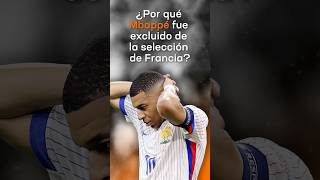 😱 ¿Mbappé FUE EXPULSADO de la selección de Francia [upl. by Craggy]