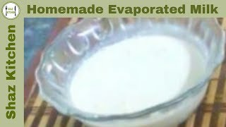 Homemade Evaporated MilkDehydrated Milk RecipeIn UrduHindiHow to make Evaporated Milk at home [upl. by Lanevuj244]