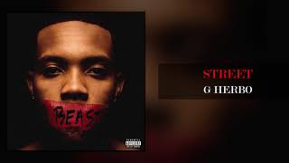 G Herbo  Street Official Audio [upl. by Zamora]