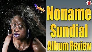 Noname  Sundial Album Review [upl. by Demp]