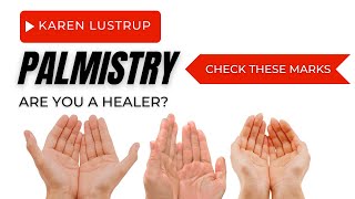 Are You a HEALER Check these marks in your Palm [upl. by Nimajneb]