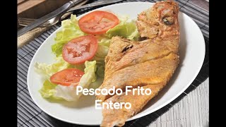 Escapa de lo ordinario la receta de pescado entero frito [upl. by Airetak407]