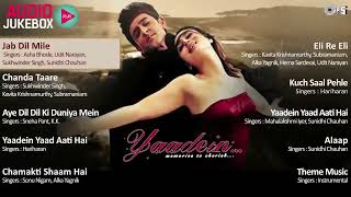 Yaadein Full Album Songs  Jukebox  Hrithik Roshan Kareena Kapoor  Romantic Sad Love Collection [upl. by Ledba]