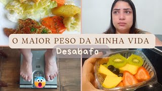 DIETA  O MAIOR PESO DA MINHA VIDA  DESABAFO [upl. by Sunda997]