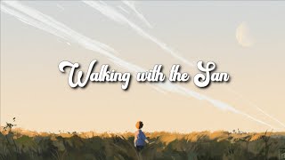 Charlie Simpson  Walking With The San Lyric [upl. by Felicdad]