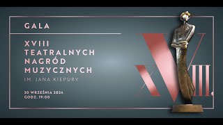 Gala XVIII Teatralnych Nagród Muzycznych im Jana Kiepury  30 WRZESNIA 2024 GODZ 1900 [upl. by Liauqram]