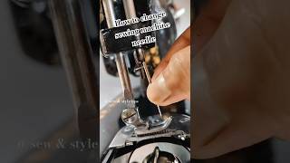 How to change sewing machine needle sewingtipsandtricks sewingtools sewingmachinerepair shorts [upl. by Ariait]