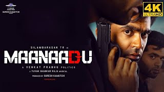 Maanaadu Full Movie in Tamil  STR  SJ Suryah  Kalyani  Venkat Prabhu  Yuvan  Maanaadu Review [upl. by Weisler]