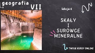 Geografia klasa 7 Lekcja 6  Skały i surowce mineralne [upl. by Suivatram]