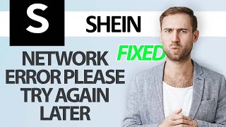 How To Fix SHEIN App Network Error Please Try Again Later  Step By Step [upl. by Intisar]