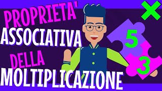 PROPRIETA ASSOCIATIVA DELLA MOLTIPLICAZIONE  Concetto Rappresentazioni Esempi Aritmetica25 [upl. by Viviane]