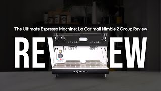 The Ultimate Espresso Machine La Carimali Nimble Coffee Machine Review [upl. by Glad]