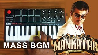 Mankatha Mass BGM  Cover By Raj Bharath  Akai Mpk Mini Thala Ajith kumar  Yuvan Shankar Raja [upl. by Tomkiel935]