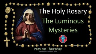 Pray the Rosary 💚 Thursday The Luminous Mysteries of the Holy Rosary multilanguage cc subtitles [upl. by Proud]