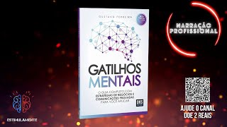 Gatilhos Mentais Audiobook Narração Profissional [upl. by Teleya]