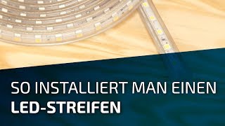 So installiert man einen LEDStreifen [upl. by Tabina]