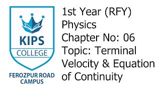 Terminal Velocity amp Equation of Continuity  Physics Chapter no 06  1st Year [upl. by Eimot]