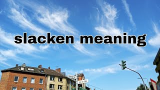 slacken meaning  in telugu and English with example [upl. by Emeric]