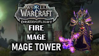 Fire Mage  Mage Tower  Dragonflight Season 3 1025  233 Combat Time [upl. by Salome]