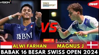 🔴Alwi FARHAN INA vs Magnus JOHANNESEN DEN  Swiss Open 2024 [upl. by Nevins]