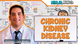 Chronic Kidney Disease CKD  Etiology Pathophysiology Clinical Features Diagnosis Treatment [upl. by Dub]