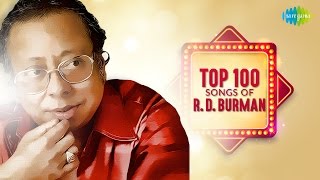 Top 100 Songs of R D Burman  अर डी बर्मन के 100 गाने  HD Songs  One Stop Audio Jukebox [upl. by Aili]