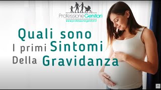 Quali sono i primi sintomi della gravidanza [upl. by Grishilda]