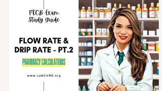 Pharmacy amp Dosage Calculations  Flow Rate amp Drip Rate Part 2 [upl. by Lore]