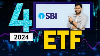 4 Best SBI ETF To Invest in 2024  SBI ETF Fund [upl. by Chariot]