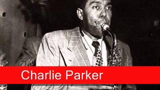 Charlie Parker Dexterity [upl. by Lynda230]