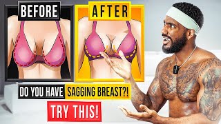 The Secret To Lifting SAGGING BREAST [upl. by Yelsa]