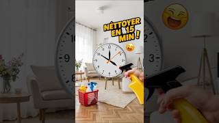 Astuces de Pro  Nettoyer ta Maison en Moins de 15 Minutes [upl. by Shem130]