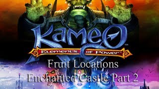 Kameo Elements of Power Elemental Fruit Locations Guide Walkthrough  Enchanted Castle Part 2 [upl. by Bick257]