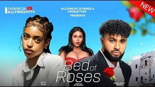 BED OF ROSES  Nigerian Movies 2024 Latest Full Movies BETTY KLAIT DANIEL ROSKY PROGRESS VINCENT [upl. by Tempest]