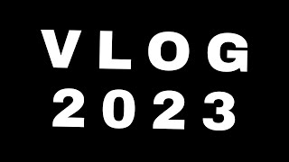 Un Singur Vlog Pentru Anul 2023 [upl. by Margit778]