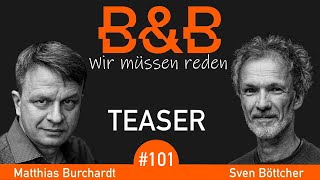 BampB 101 Burchardt amp Böttcher Im Löschzug zum Schafott Feuer frei für Massenzensurwaffen Teaser [upl. by Bonni370]